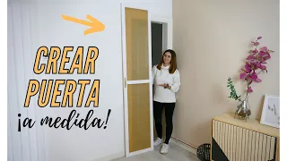 Cómo Hacer PUERTAS  A MEDIDA 💪(MUY Fácil y económico😱)