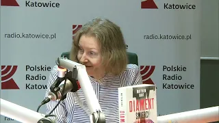 O czym milczy historia. Diamenty. Radio Katowice, 16.06.2022.