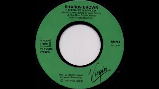 Sharon Brown - I Specialize In Love (Phased Single Version) (1982)