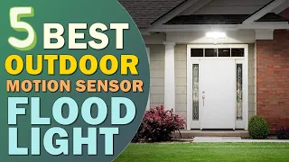 best Outdoor Motion Sensor Flood Lights 2023-2024 👌 5 Best Outdoor Motion Sensor Flood Light Reviews