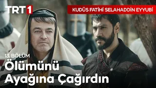 Işığımız dostlarımızı aydınlatır! - Kudüs Fatihi Selahaddin Eyyubi 13. Bölüm