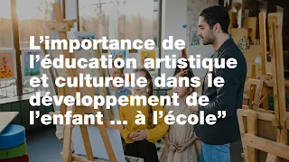 L'éducation artistique et culturelle de l'enfant à l'école | Table ronde | UPA