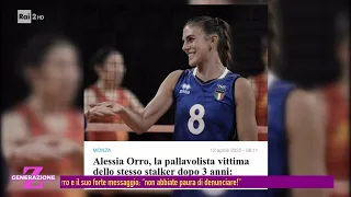 La storia di Alessia Orro, vittima di stalking - Generazione Z - 19/04/2022