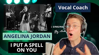 Vocal Coach Reacts to Angelina Jordan singing "I Put A Spell On You"