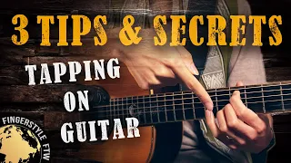 How to Tap on Guitar: 3 TIPS and SECRETS!