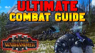 ULTIMATE Combat Mechanics Beginner's Guide for Total War: Warhammer 3