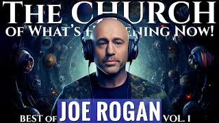 The CHURCH: BEST of JOE ROGAN, Vol. 1 | with JOEY DIAZ & LEE SYATT