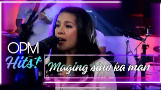 MAGING SINO KA MAN-AILA SANTOS/R2KBand Version