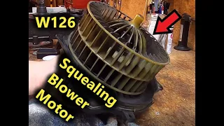 W126 Mercedes - How To Fix a Squealing / Squeaky AC Heater Blower Motor