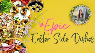 Best Ever Easter Side Dishes