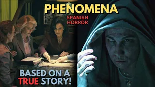PHENOMENA (2023) Spanish horror movie explained in Hindi | Spanish horror | Based on a true story