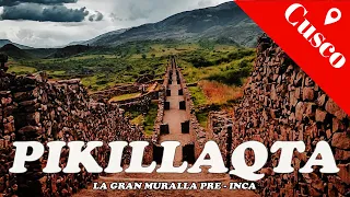 PIKILLAQTA,👍la gran MURALLA pre - Inca 😱