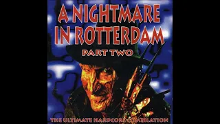 A Nightmare In Rotterdam Part Two   The Ultimate Hardcore Compilation 1994