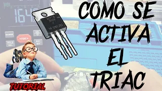 🚨 ¿Con Que VOLTAJE ? Se Activa Un  ❗️TRIAC❗️ ( VIDEO TUTORIAL )