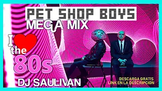 PET SHOP BOYS MIX  DE LOS 80S- DJSAULIVAN