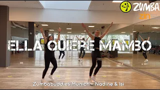 Ella Quiere Mambo (ZIN 101) - E Tune (Zumba® Choreo) - Zumbabuddies Munich