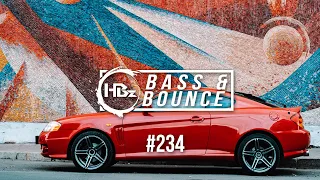 HBz - Bass & Bounce Mix #234