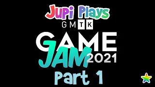 Jupi Plays Indie Games: ALL THE GAMES [GMTK Game Jam 2021] [Part 1]