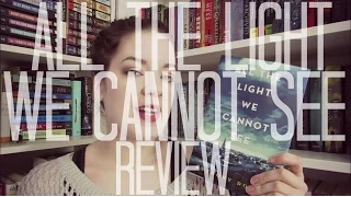 All The Light We Cannot See (Spoiler Free) | REVIEW