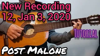 New Recording 12, Jan 3, 2020 (Post Malone) - Guitar - Tutorial