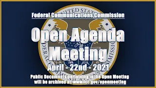 Open Commission Meeting - April 2021