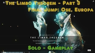 Limbo Theorem Quest - Final Jump - Gameplay - for Limbo Warframe