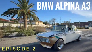 Bmw Alpina A3 : la 2002ti ULTIME ! Ep2