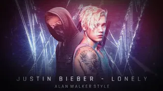 Justin Bieber & Bennie Blanco - Lonely (Alan Walker Style)