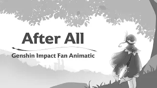 After All | Genshin Impact Venti & Istaroth Animatic