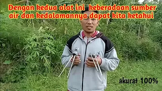 dengan cara ini keberadaan sumber air dan kedalamannya dapat kita prediksi