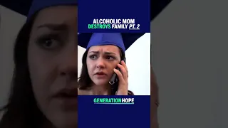 Alcoholic Mom DESTROYS Family PT 2 (swipe for PT 3) #shorts #generationhope