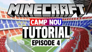 Minecraft Stadium Builds: Camp Nou [4] Stands