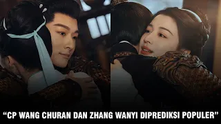 Drama Wang Churan dan Zhang Wanyi Tembus 1 Juta Reservasi