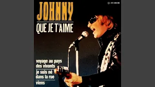 Johnny Hallyday - Voyage Au Pays Des Vivants (Remastered) [Audio HQ]