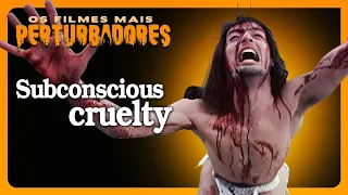 SUBCONSCIOUS CRUELTY: World's Most Disturbing Movies #19