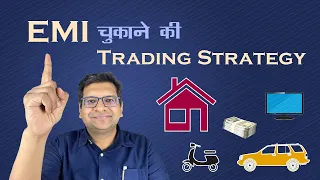 EMI Paying Trading Strategy