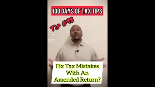 Fix tax mistakes by filing Form 1040X Amended Tax Return? | Tip No. 93 #shorts #100DOTT