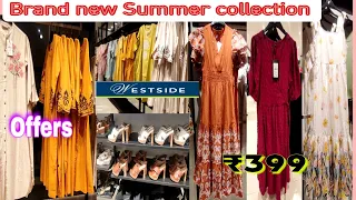 Westside latest Summer collection & Offers 2024 l Offers on Kurti, Dress, Suit, Jeans l#westsidetour