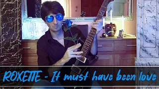 Pretty Woman - Roxette - It must have been love (electric guitar cover)