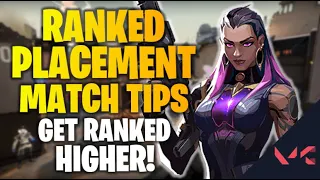 VALORANT RANKED PLACEMENT MATCH TIPS! HOW TO GET A HIGHER RANK!