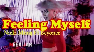 'Feeling Myself' Nicki Minaj ft. Beyonce | Jasmine Meakin (Mega Jam)