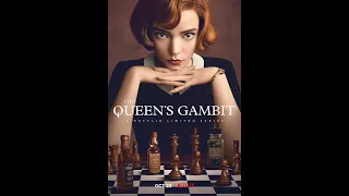 THE Queen's Gambit Trailer- Season 1 (2020)