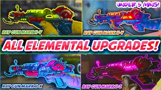 *ALL* 4 ELEMENTAL RAY GUN MARK 2 UPGRADES QUICK GUIDE! | ALPHA OMEGA ZOMBIES DLC 3 WEAPONS TUTORIAL