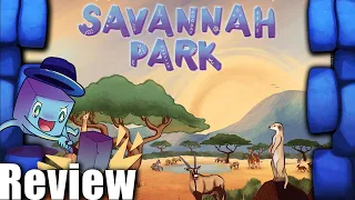 Savannah Park Review - with Tom Vasel