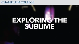 A Digital Exploration of the Sublime, MFA Thesis | Champlain College