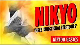 Aikido NIKYO wrist lock basics | plus THREE tips to add power