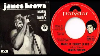 ISRAELITES:James Brown - Make It Funky {Extended Version}