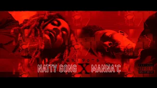 Natty Gong X Manna'C - Mari Pote (Official Audio)
