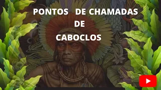 PONTOS DE CHAMADAS DE CABOCLOS- COM LETRAS