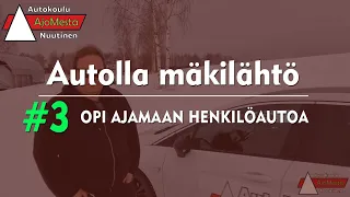 Opi ajamaan henkilöautoa - Mäkilähtö henkilöautolla